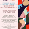International conference: Queer Ethics, Queer Embodiments